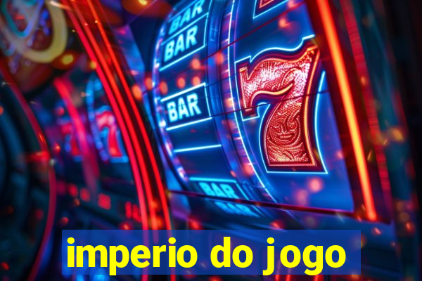 imperio do jogo